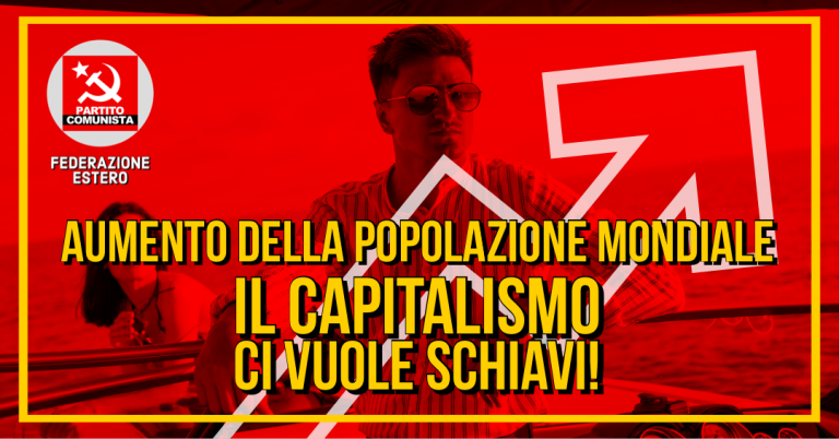 Aumento della popolazione mondiale - il capitalismo ci vuole schiavi-cover